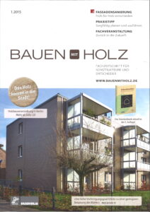 BAUEN MIT HOLZ - Konzequenz in Holz